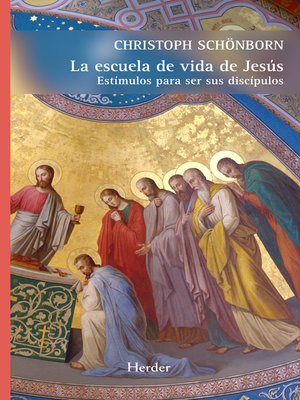 cover image of La escuela de vida de Jesús